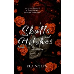   N. J. Weeks: Skulls and Stitches - Csontok és Hegek (éldekorált)