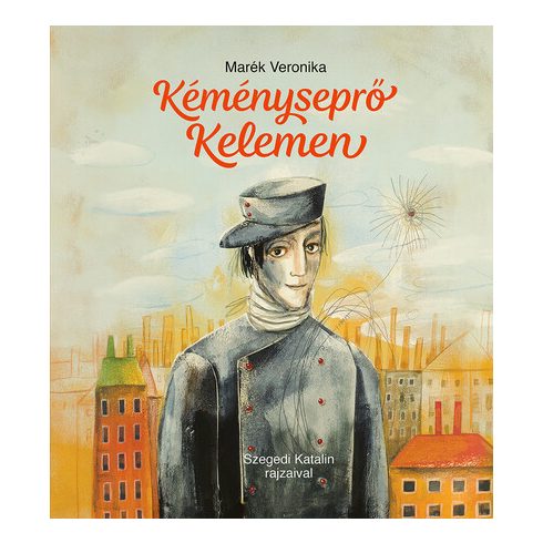 Marék Veronika: Kéményseprő Kelemen