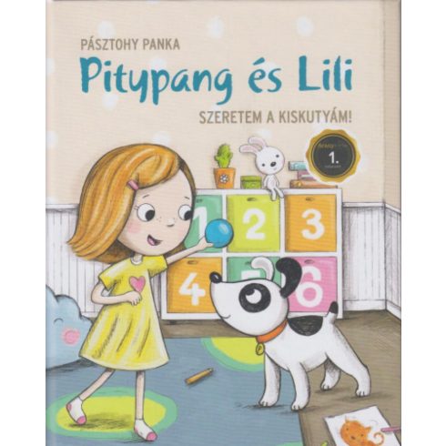 Pásztohy Panka: Szeretem a kiskutyám! - Pitypang és Lili 2.