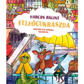 Harcos Bálint: Felhőcukrászda