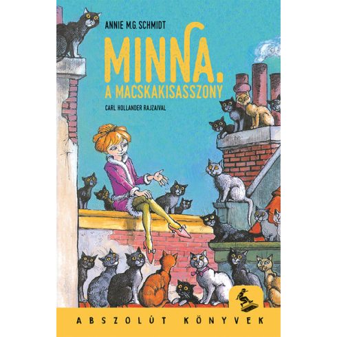 Annie M. G. Schmidt: Minna, a macskakisasszony