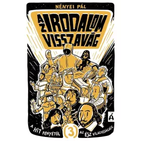   Nényei Pál: Az irodalom visszavág 3. - A hit fényétől az ész világosságáig