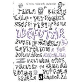   Jeli Viktória, Tasnádi István, Vészits Andrea: Időfutár 5. - A por hatalma