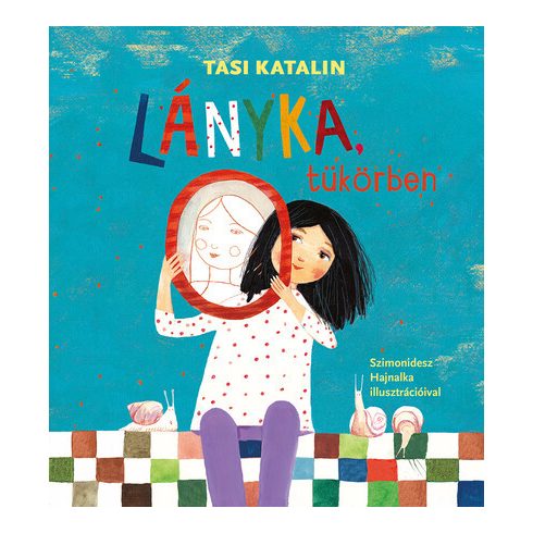 Tasi Katalin: Lányka, tükörben