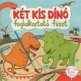   Foglalkoztató: Két kis dínó foglalkoztató füzet (új kiadás)