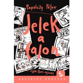 Papolczy Péter: Jelek a falon