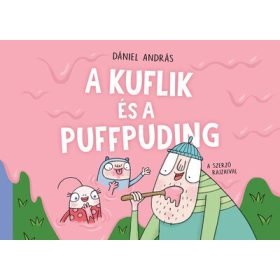 Dániel András: A kuflik és a puffpuding
