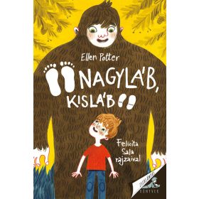 Ellen Potter: Nagyláb, Kisláb