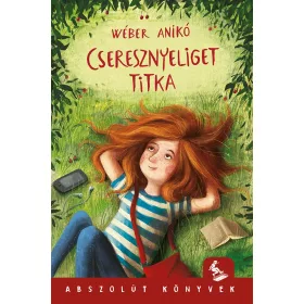   Wéber Anikó: Cseresznyeliget titka (Névre szólóan dedikálható)