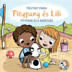 Pásztohy Panka: Pitypang és a barátság