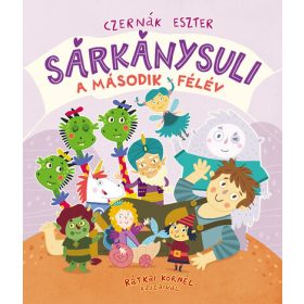 Czernák Eszter: Sárkánysuli - A második félév