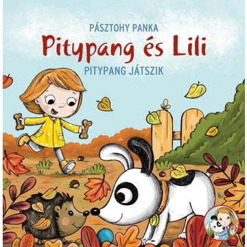 Pásztohy Panka: Pitypang és Lili - Pitypang játszik