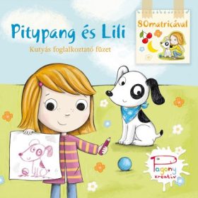   Pásztohy Panka: Pitypang és Lili - Kutyás foglalkoztató füzet