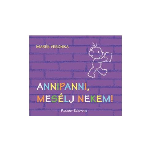 Marék Veronika: Annipanni, mesélj nekem!