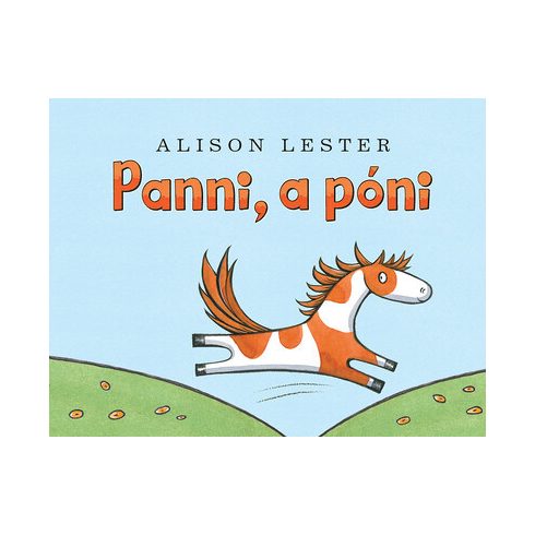 Alison Lester: Panni, a póni