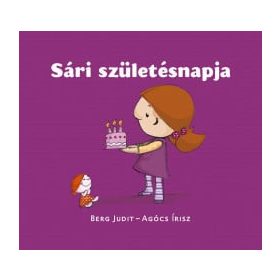 Berg Judit: Sári születésnapja