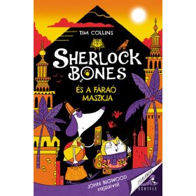 Tim Collins: Sherlock Bones és a fáraó maszkja