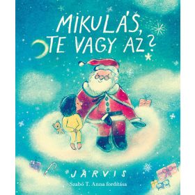 Jarvis: Mikulás, te vagy az? §K