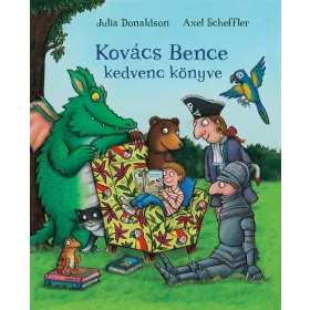 Julia Donaldson: Kovács Bence kedvenc könyve