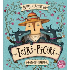 Móricz Zsigmond: Iciri-piciri