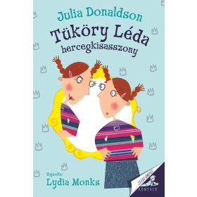   Julia Donaldson: Tüköry Léda hercegkisasszony - Zseblámpás Könyvek