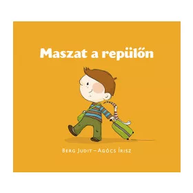 Berg Judit: Maszat a repülőn