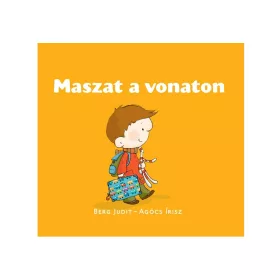 Berg Judit: Maszat a vonaton