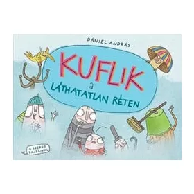 Dániel András: Kuflik a láthatatlan réten