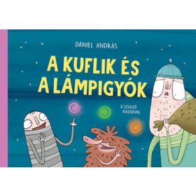 Dániel András: A kuflik és a lámpigyók - Kulfik