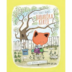 KISS JUDIT ÁGNES: BABARÓKA KERTJE