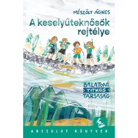   Mészöly Ágnes: A keselyűteknősök rejtélye - Abszolút könyvek (Névre szólóan dedikálható)