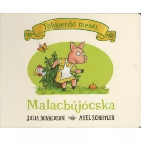 Julianne Donaldson: Malacbújócska - Tölgyerdő meséi