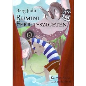 Berg Judit: Rumini Ferrit-szigeten (szépséghibás)