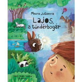 Mrena Julianna: Lajos, a tündérbogár