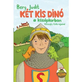 Berg Judit: Két kis dinó a középkorban