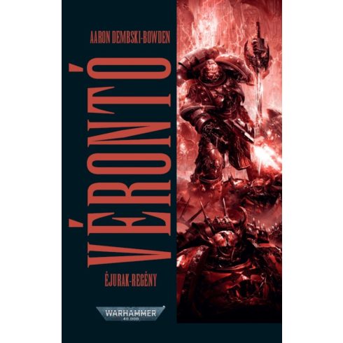 DEMBSKI-BOWDEN, AARON: VÉRONTÓ - ÉJURAK REGÉNY