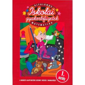   Kalatovicsné Süle Gyöngyi: Általános iskolai gyakorlófüzetek - Matematika 1. osztály
