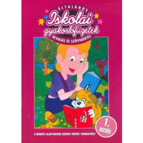   Kalatovicsné Süle Gyöngyi: Általános iskolai gyakorlófüzetek - Olvasás és szövegértés 1. osztály