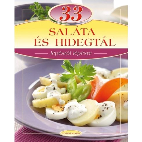 Maros Edit: 33 saláta és hidegtál