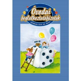 Óvodai foglalkoztatófüzetek - Játékok kint és bent