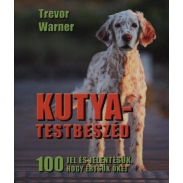 Trevor Warner: Kutya-testbeszéd