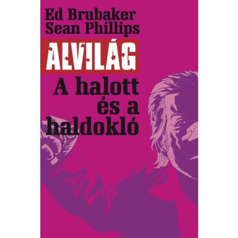 Ed Brubaker: Alvilág 3.