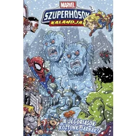   Sholly Fisch: Marvel Szuperhősök kalandjai 3. - A jégóriások köztünk járnak!