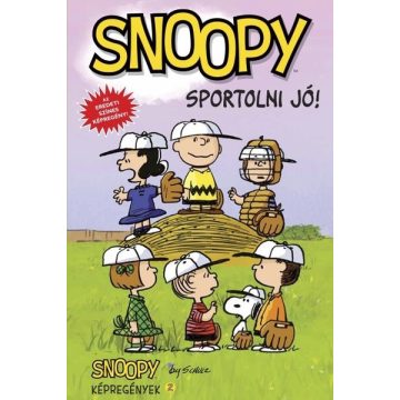 Charles M. Schulz: Snoopy - Sportolni jó!