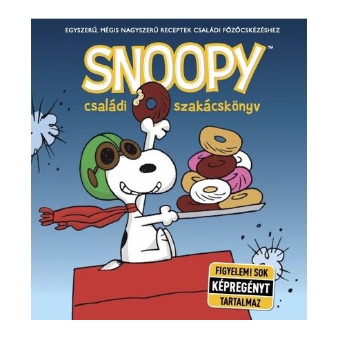 Charles M. Schulz: Snoopy családi szakácskönyv