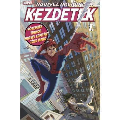 Christopher Eliopoulos, Lanna Souvanny: Marvel-akcióhősök: Kezdetek 1.