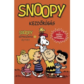 Charles M. Schulz: Kezdőrúgás - Snoopy képregények 4.