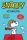 Charles M. Schulz: Snoopy képregények 13. - Sztárpilóta
