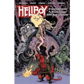   Mike Mignola: Hellboy: A jövendőmondó és más történetek - Hellboy (képregény)