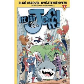  Kelly Thompson: Itt jön Jeff! 1. - Első Marvel-gyűjteményem 7. (képregény)